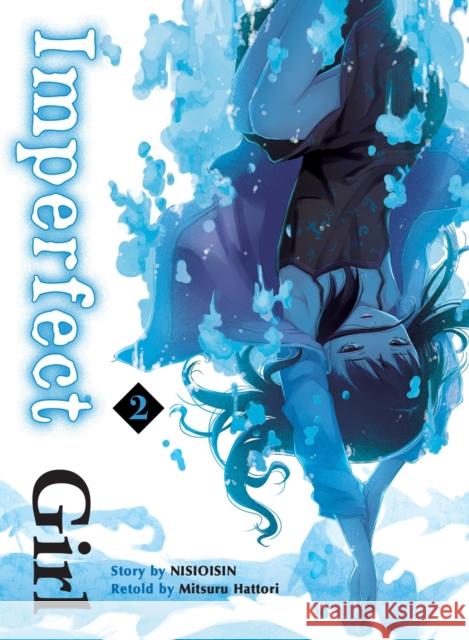 Imperfect Girl 2 Nisioisin 9781945054617 Vertical, Inc.