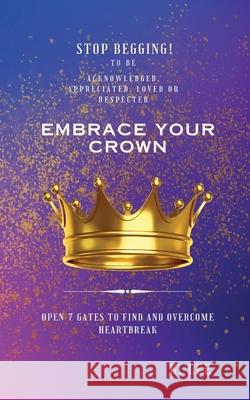 Embrace Your Crown K. Lee 9781945066429 Krystal Lee Enterprises LLC