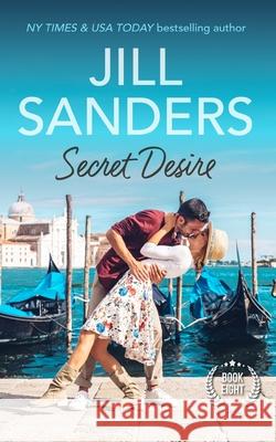 Secret Desire Jill Sanders 9781945100543