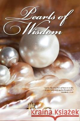 Pearls of Wisdom White-Elliott 9781945102875