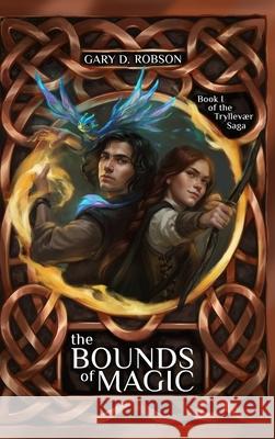 The Bounds of Magic Gary D. Robson 9781945110146