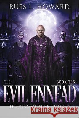 The Evil Ennead Russ L. Howard 9781945130298 House of Howard Publishing