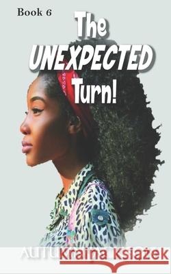 The Unexpected Turn Autumn Jackson 9781945145346