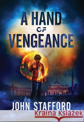 A Hand of Vengeance John Stafford 9781945159039