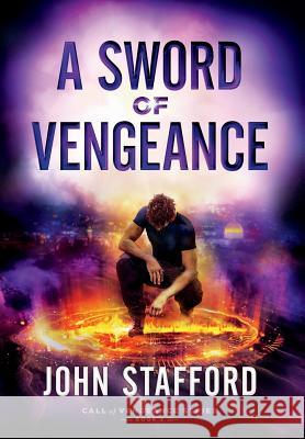 A Sword of Vengeance John Stafford 9781945159169 Carbon 10 Publishing LLC