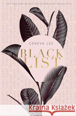 Blacklist Geneva Lee 9781945163432 Ivy Estate Publishing
