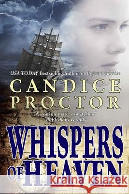 Whispers of Heaven Candice Proctor 9781945184086