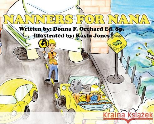 Nanners for Nana Donna Orchard Kayla Jones 9781945190438