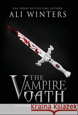 The Vampire Oath Ali Winters 9781945238185 Rising Flame Press