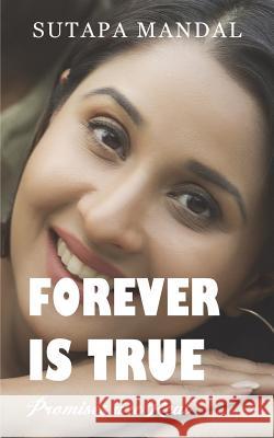 Forever is True Mandal, Sutapa 9781945260605 Adam Lopez