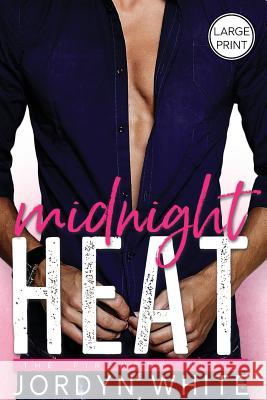 Midnight Heat Jordyn White   9781945261435 Velvet Pen Books