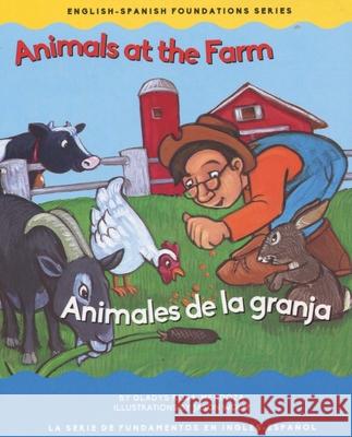 Animals at the Farm/Animales de la Granja Mendoza, Gladys Rosa 9781945296000 Garden Learning