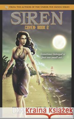 Siren David Neth 9781945336119 Dn Publishing