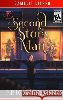 Second Story Man Eric Ugland 9781945346187 Air Quotes Publishing