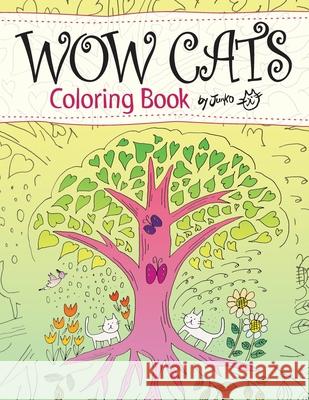 WOW CATS Coloring Book by Junko (Japanese-English edition) Junko 9781945352096