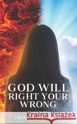 God Will Right Your Wrong Ayanna Lynnay Melinda Peet Toni Riddick 9781945377280