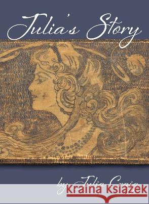 Julia's Story Julia Craig 9781945432583 Aurora Books