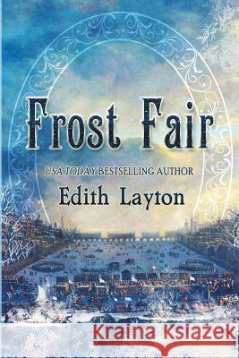 Frost Fair Edith Layton 9781945447297