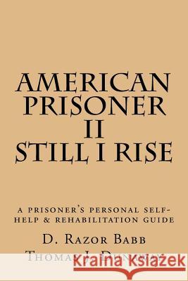 American Prisoner II D. Razor Babb 9781945484032 Lwl Enterprises, Inc.