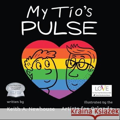 My Tio's Pulse Keith Newhouse 9781945493119 Aimhi Press