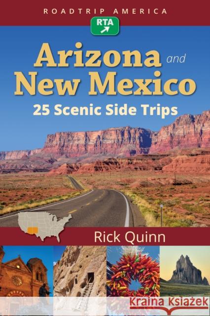 Roadtrip America Arizona & New Mexico: 25 Scenic Side Trips  9781945501050 Imbrifex Books