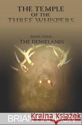 The Denselands Brian Harmon 9781945559280