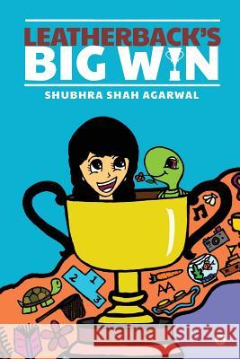 Leatherback's Big Win Shubhra Shah Agarwal 9781945621574 Notion Press, Inc.