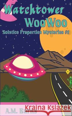 Watchtower WooWoo A. M. Burns Robert Brownson 9781945632792 Mystichawker Press