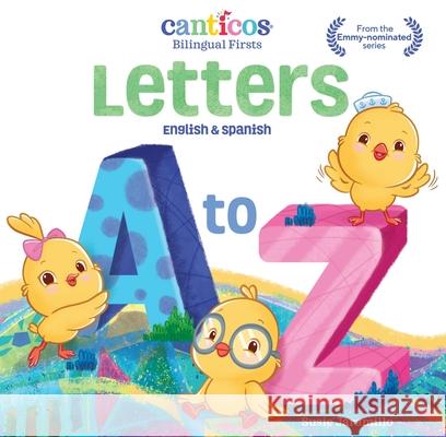 Letters A to Z: Bilingual Firsts Jaramillo, Susie 9781945635335 Encantos