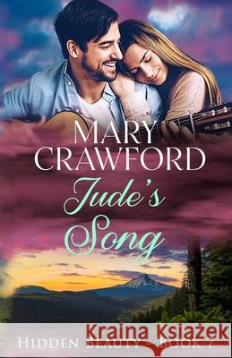 Jude's Song Mary Crawford Lysandra Aguirre 9781945637445 Diversity Ink