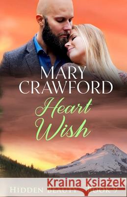 Heart Wish Mary Crawford 9781945637483 Diversity Ink