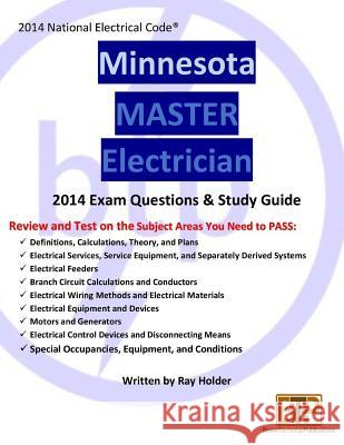 Minnesota 2014 Master Electrician Study Guide Ray Holder 9781945660375