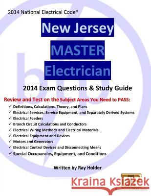 New Jersey 2014 Master Electrician Study Guide Ray Holder 9781945660412