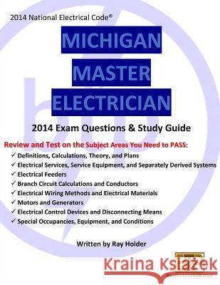 Michigan 2014 Master Electrician Study Guide Ray Holder 9781945660566 Brown Technical Publications Inc