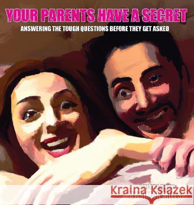 Your Parents Have a Secret Simon Mills   9781945674822 E&r