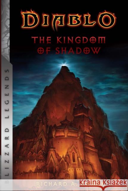 Diablo: The Kingdom of Shadow Richard A. Knaak 9781945683169