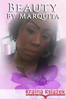 Beauty Marquita Rucker 9781945698637 Published by Parables