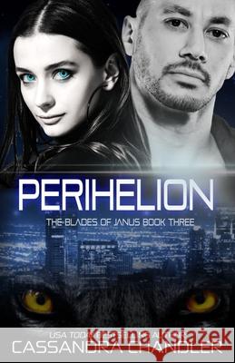 Perihelion Cassandra Chandler 9781945702051 Cassandra Chandler