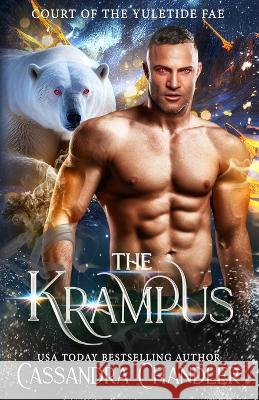 The Krampus Cassandra Chandler 9781945702174 Cassandra Chandler