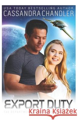 Export Duty Cassandra Chandler 9781945702402 Cassandra Chandler