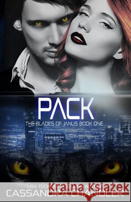 Pack Cassandra Chandler 9781945702839 Cassandra Chandler