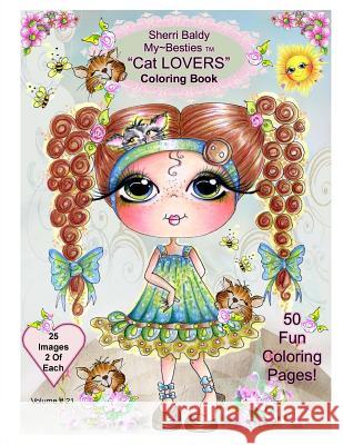 Sherri Baldy My-Besties Cat Lovers Coloring Book Sherri Ann Baldy 9781945731037 Sherri Baldy My-Besties