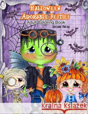 Halloween Adorable Besties Adult Coloring Book Sherri Ann Baldy 9781945731532 Sherri Baldy My-Besties