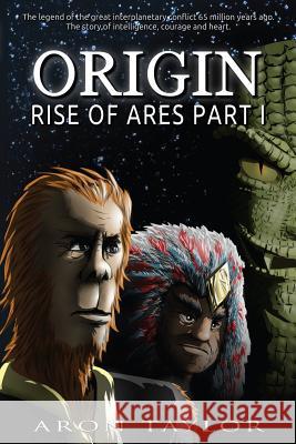 Rise of Ares Part 1 Aron Taylor 9781945737053