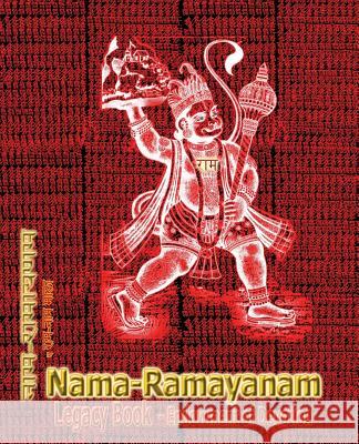 Nama-Ramayanam Legacy Book - Endowment of Devotion: Embellish it with your Rama Namas & present it to someone you love Sushma 9781945739309 Rama-Nama Journals