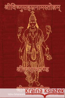 Vishnu-Sahasranama-Stotra, Sundara Kanda, Bhagavad-Gita: Pocket-Sized Edition (Sanskrit Text. No Transliteration, No Translation) Sushma 9781945739491