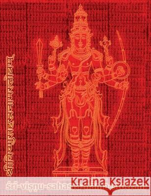 Vishnu-Sahasra-Nama-Stotram Legacy Book - Endowment of Devotion: Embellish it with your Rama Namas & present it to someone you love Prehistoric Sage Veda-Vyasa Anjani Nigam 9781945739842 Only Rama Only