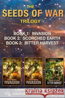 The Seeds of War Trilogy Jonathan P. Brazee Lawrence M. Schoen 9781945743405 Semper Fi Press
