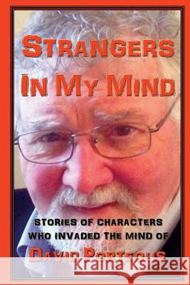 Strangers In My Mind Porteous, David 9781945772429