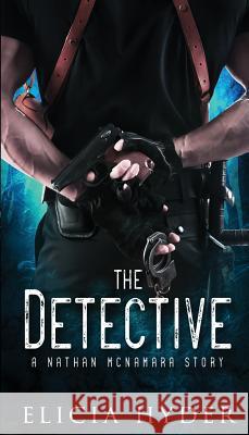 The Detective Elicia Hyder   9781945775178
